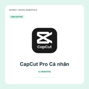 CapCut Pro Cá Nhân 12M [ FW ] — KeyMint